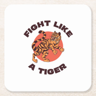 Dessous-de-verre Carré En Papier Conception de motivation Combattez comme un tigre