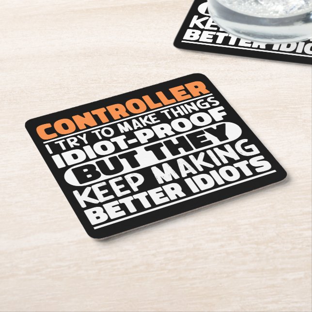 Dessous-de-verre Carré En Papier Contrôleur J'Essaie De Rendre Les Choses Drôle (Incliné)