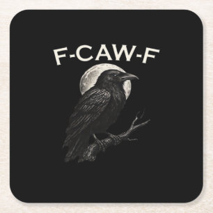 Dessous-de-verre Carré En Papier Corbeau drôle F-Caw-F F-Caw-F Engrenage Minimal Pr