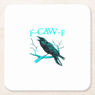 Dessous-de-verre Carré En Papier Corbeau F-Caw-F Oiseau Drôle Rétro