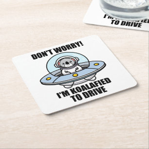Dessous-de-verre Carré En Papier Cute Koala Nouveau conducteur Je suis Koalafied Po