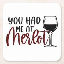 Dessous de verre À Vins Merlot "Tu M'As Eu À Merlo
