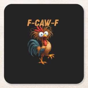 Dessous-de-verre Carré En Papier Drôle F-Caw-F Poulet F-Caw-F Poulet Esthétique Ca