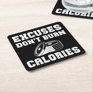 Dessous-de-verre Carré En Papier Excuses ne brûler pas calories Gymne de motivation