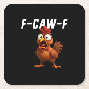 Dessous-de-verre Carré En Papier F-Caw-F Poulet Drôle Poulet F-Caw-F Équipement Coo