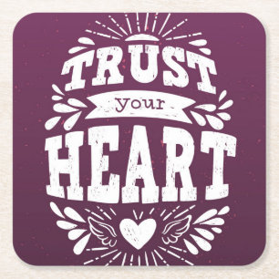 Dessous-de-verre Carré En Papier Faites confiance à votre coeur