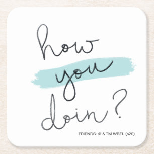 Dessous-de-verre Carré En Papier FRIENDS™ Comment vas-tu ?