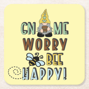 Dessous-de-verre Carré En Papier Gnome Worry Bee Happy !