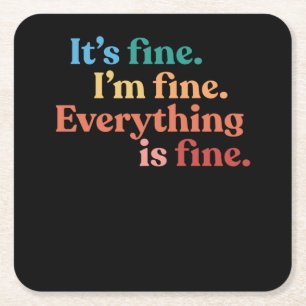 Dessous-de-verre Carré En Papier Introvert It's Fine Tout est fin Anxiété