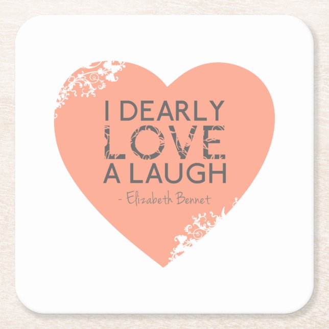 Dessous-de-verre Carré En Papier J'aime chèrement un rire - citation de Jane Austen (Devant)