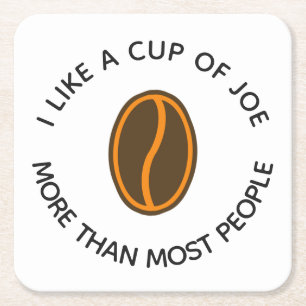 Dessous-de-verre Carré En Papier J'aime une tasse de joe plus... Drôles de slogan