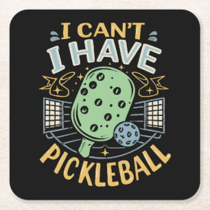 Dessous-de-verre Carré En Papier Je ne peux pas avoir de pickleball
