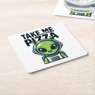 Dessous-de-verre Carré En Papier Joli Alien Emmène-Moi à Ta Pizza Astronaute