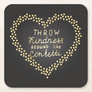 Dessous-de-verre Carré En Papier La gentillesse de jet aiment autour des confettis