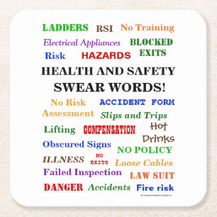 Dessous-de-verre Carré En Papier La santé et sécurité ennuyante mais drôle jurent