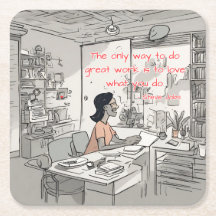 La seule façon de faire un grand travail est d'aim