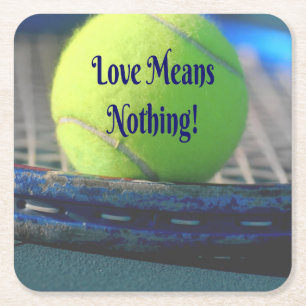Dessous-de-verre Carré En Papier L'Amour Du Tennis Ne Signifie Rien ! Amusant motiv
