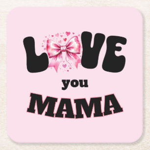 Dessous-de-verre Carré En Papier Love You Mama Coquette