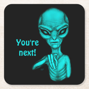 Dessous-de-verre Carré En Papier Mauvais Alien, Tu es le prochain !