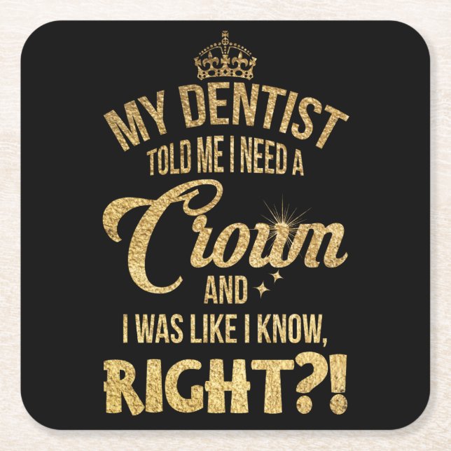 Dessous-de-verre Carré En Papier Mon Dentiste M'A Dit (Devant)