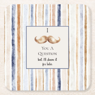 Dessous-de-verre Carré En Papier Moustache Rayures Crème Bleue Vous Pose Une Questi