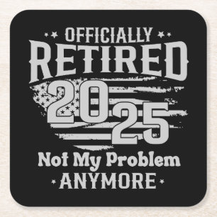 Dessous-de-verre Carré En Papier Officiellement Retraité 2025 Plus Mon Problème