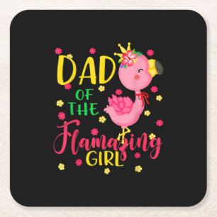 Dessous-de-verre Carré En Papier Papa De Flamazing Fille Mignonne Flamant rose Papa