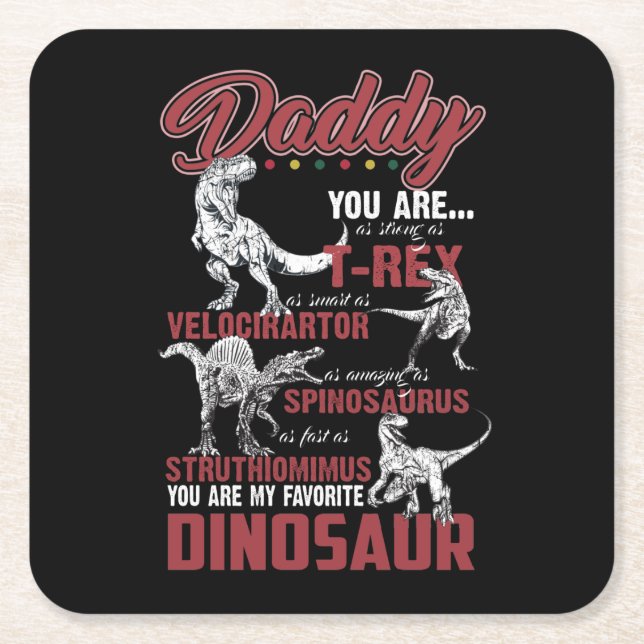 Dessous-de-verre Carré En Papier Papa You Are As Strong As T-rex (Devant)