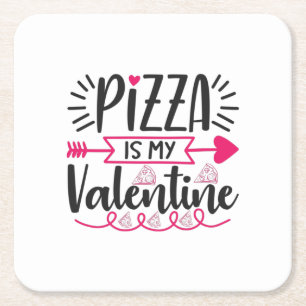 Dessous-de-verre Carré En Papier Pizza Cadeau Couple Est Ma Valentine