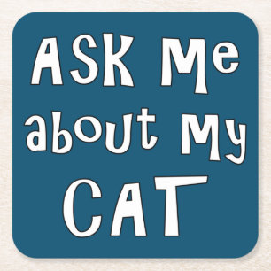 Dessous-de-verre Carré En Papier Posez-moi des questions sur mon chat