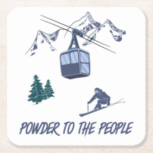Dessous-de-verre Carré En Papier Powder to the People Station de ski