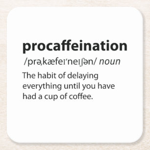 Dessous-de-verre Carré En Papier Procaffination Funny Dictionnaire Définition