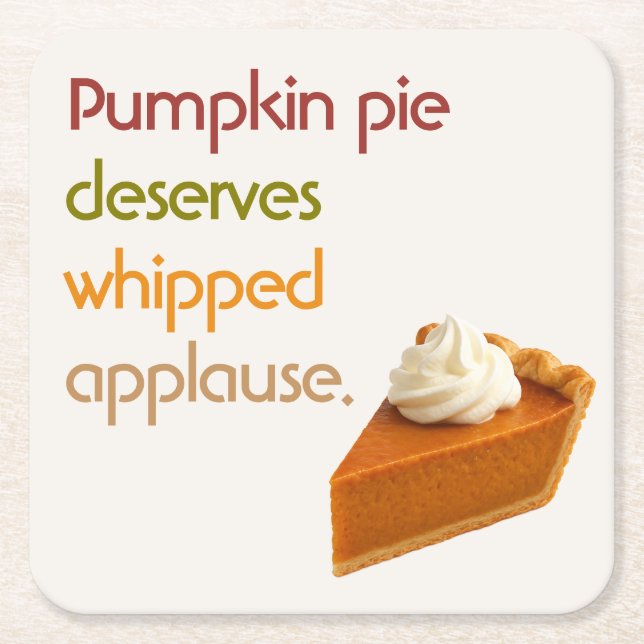Dessous-de-verre Carré En Papier Pumpkin Pie & Whipped Cream Humor Thanksgiving (Devant)