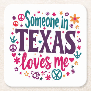Dessous-de-verre Carré En Papier Quelqu'un au Texas M'aime - Art Hippie Retro Texas