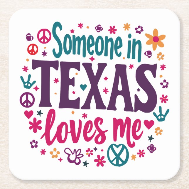 Dessous-de-verre Carré En Papier Quelqu'un au Texas M'aime - Art Hippie Retro Texas (Devant)