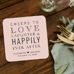 Dessous-de-verre Carré En Papier Salutations Amour Rire Heureusement Jamais Après M<br><div class="desc">Offrez à vos invités mariages,  mariés et groomsmen un souvenir personnalisé amusant de votre journée spéciale. Cette faveur de dessous de verre rose vif présente "Cheers to Love Laughter & Happily Ever After Party" dans un mélange de typographies modernes et élégantes,  vos prénoms et votre date de mariage.</div>