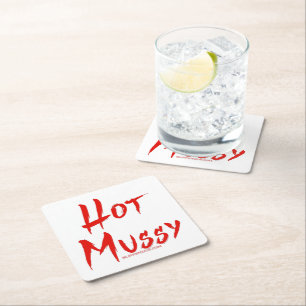 Dessous-de-verre Carré En Papier SlipperyJoe's hot mussy audacieux texte rouge vif