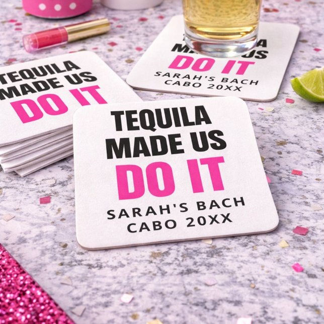 Dessous-de-verre Carré En Papier Tequila Made Us Do It | Bride Squad Drinking (Créateur téléchargé)