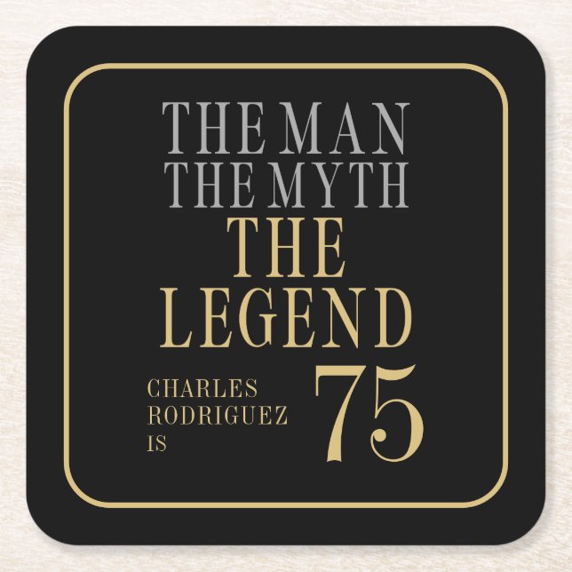 Dessous-de-verre Carré En Papier The Man The Myth The Legend 75th Birthday (Devant)