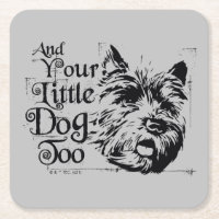 The Wizard Of Oz™ | And Your Little Dog, Too