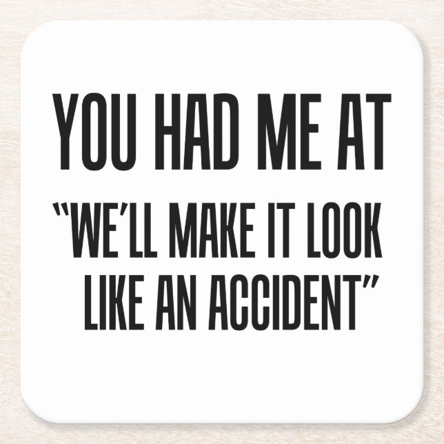 Dessous-de-verre Carré En Papier Vous m'avez eu à (Devant)