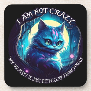 Dessous-de-verre Cheshire Chat Je ne suis pas fou