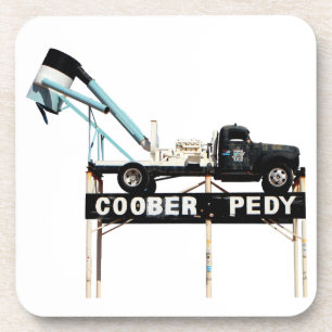 Dessous-de-verre Coober Pedy Opal Mining Truck Affiche de bienvenue