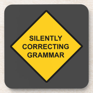 Dessous-de-verre Correction silencieuse de la grammaire