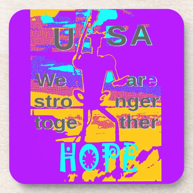 Dessous-de-verre Create Your USA Hope We Are Stronger Together (Devant)