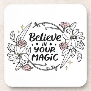 Dessous-de-verre Croyez en votre magie - Inspirationnel Floral