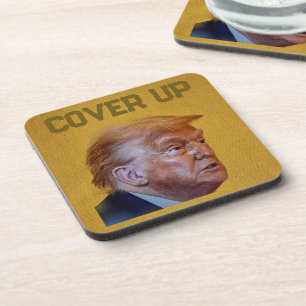 Dessous de verre de boisson Trump Cover Up