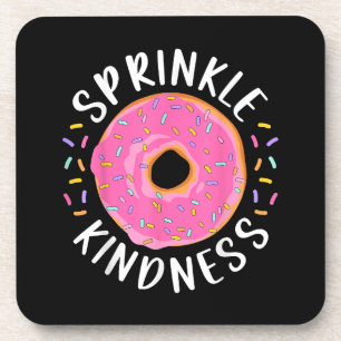 Dessous-de-verre Donut Sprinkle Kindness Funny Girls Femmes Doughnu