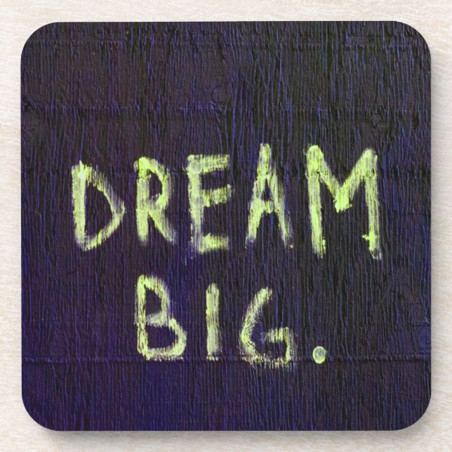 Dessous-de-verre Dream Big Chalk Motivational Inspirational (Devant)