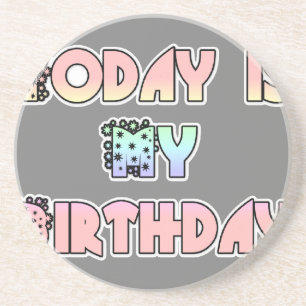 Dessous De Verre En Grès Aujourd'hui est mon anniversaire Baby Pink Art Pri